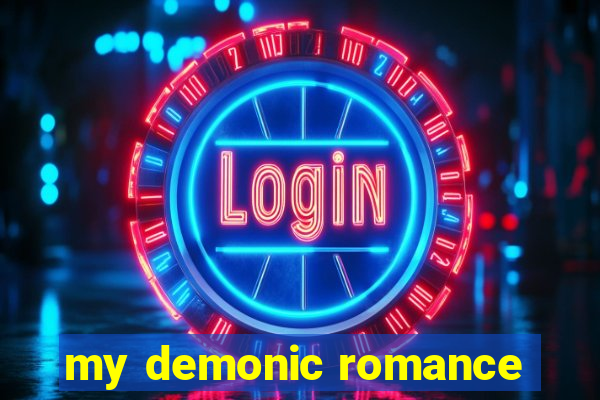 my demonic romance